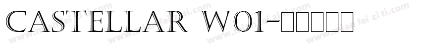 Castellar W01字体转换